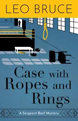 Puzdro s povrazmi a krúžkami: Záhada seržanta Beefa - Case with Ropes and Rings: A Sergeant Beef Mystery