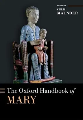 Oxfordská príručka o Márii - The Oxford Handbook of Mary
