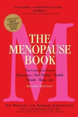 Kniha o menopauze: Kniha o menopauze: Kompletný sprievodca: Hormony, návaly horúčavy, zdravie, nálada, spánok, sex - The Menopause Book: The Complete Guide: Hormones, Hot Flashes, Health, Moods, Sleep, Sex