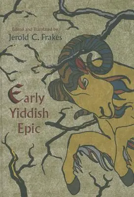Raná jidiš epika - Early Yiddish Epic