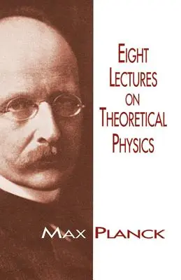 Osem prednášok z teoretickej fyziky - Eight Lectures on Theoretical Physics