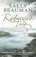 Príbeh Rebeccy - Rebecca's Tale