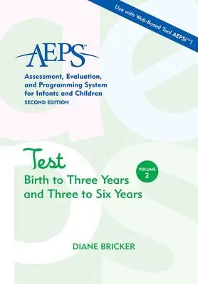 Test AEPS Narodenie do troch rokov a od troch do šiestich rokov - AEPS Test Birth to Three Years and Three to Six Years