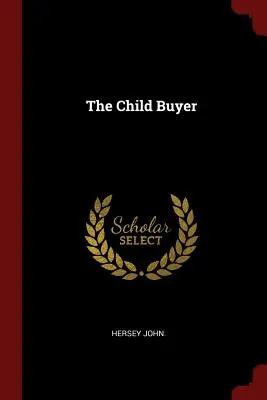 Nákupca detí - The Child Buyer