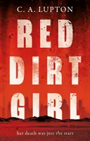 Dievča z červenej špiny - Red Dirt Girl