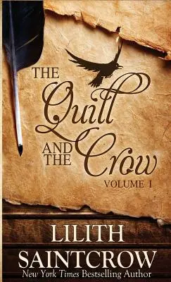 The Quill and the Crow: Vtáčie pero: Zbierka esejí o písaní, 2006 - 2008 - The Quill and the Crow: Collected Essays on Writing, 2006 - 2008