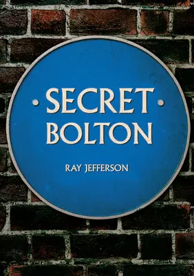 Tajomný Bolton - Secret Bolton