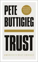 Dôvera - najlepšia šanca Ameriky - Trust - America's Best Chance