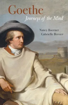 Goethe: Cesty mysle - Goethe: Journeys of the Mind