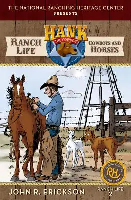 Život na ranči: Kovboji a kone - Ranch Life: Cowboys and Horses