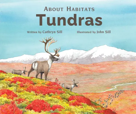 O biotopoch: Tundry - About Habitats: Tundras