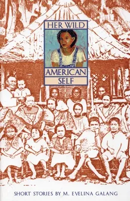 Jej divoké americké ja - Her Wild American Self
