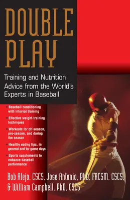 Dvojitá hra: Tréningové a výživové rady od svetových odborníkov na bejzbal - Double Play: Training and Nutrition Advice from the World's Experts in Baseball