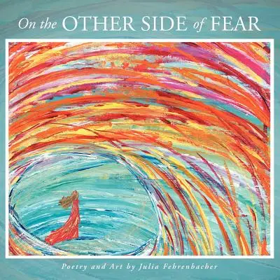 Na druhej strane strachu - On the Other Side of Fear
