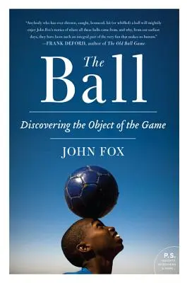Lopta: objavovanie cieľa hry - The Ball: Discovering the Object of the Game
