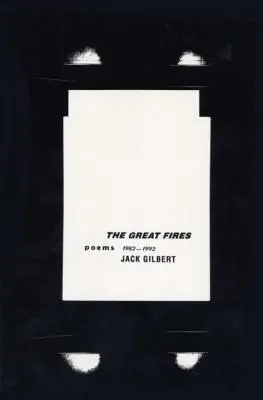 Veľké požiare: Básne, 1982-1992 - The Great Fires: Poems, 1982-1992
