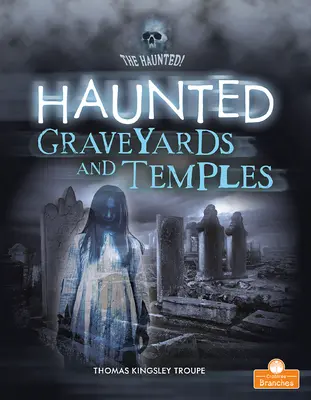 Strašidelné cintoríny a chrámy - Haunted Graveyards and Temples