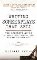 Písanie scenárov, ktoré sa predávajú - Writing Screenplays That Sell