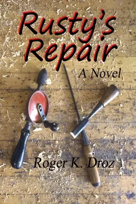 Rustyho oprava - Rusty's Repair