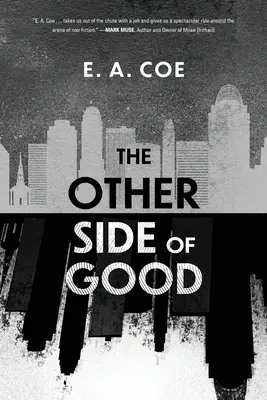 Druhá strana dobra - The Other Side of Good