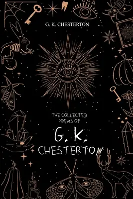 Zborník básní G. K. Chestertona - The Collected Poems of G. K. Chesterton