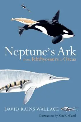 Neptúnova archa: Od ichtyosaurov po kosatky - Neptune's Ark: From Ichthyosaurs to Orcas