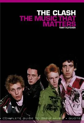 The Clash: Hudba, na ktorej záleží - The Clash: The Music That Matters