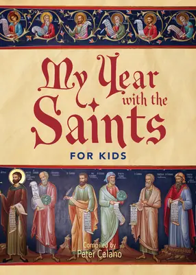 Môj rok so svätými pre deti - My Year with the Saints for Kids