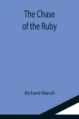 Honba za rubínom - The Chase of the Ruby