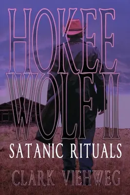 Hokee Wolf II: Satanské rituály - Hokee Wolf II: Satanic Rituals