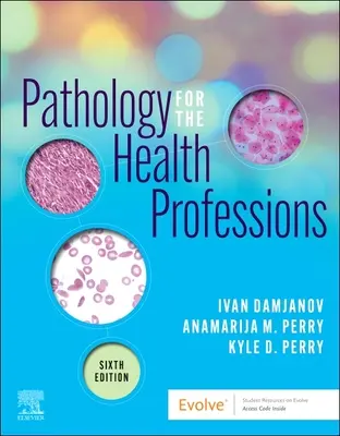 Patológia pre zdravotnícke profesie - Pathology for the Health Professions