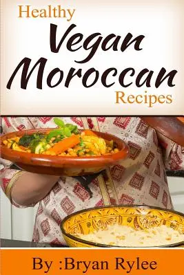 Zdravé vegánske marocké recepty - Healthy Vegan Moroccan recipes