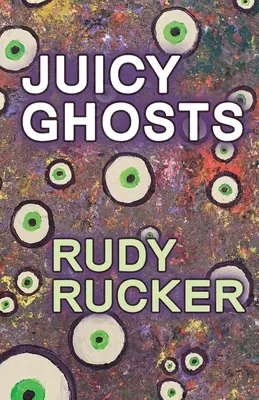 Šťavnaté prízraky - Juicy Ghosts