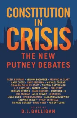 Ústava v kríze: Nové debaty v Putney - Constitution in Crisis: The New Putney Debates