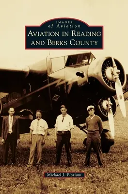 Letectvo v Readingu a Berks County - Aviation in Reading and Berks County