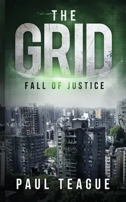 Mriežka 1: Pád spravodlivosti - The Grid 1: Fall of Justice