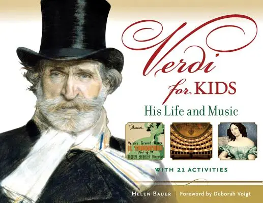 Verdi pre deti: Jeho život a hudba - Verdi for Kids: His Life and Music