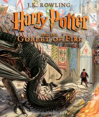 Harry Potter a Ohnivá čaša: Ilustrované vydanie (Harry Potter, kniha 4) (Ilustrované vydanie), 4 - Harry Potter and the Goblet of Fire: The Illustrated Edition (Harry Potter, Book 4) (Illustrated Edition), 4