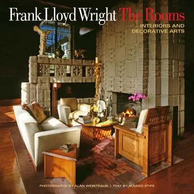 Frank Lloyd Wright: The Rooms: Interiéry a dekoratívne umenie - Frank Lloyd Wright: The Rooms: Interiors and Decorative Arts