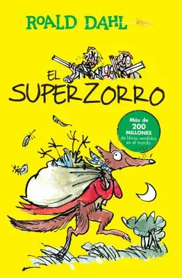 El Superzorro / Fantastický pán Lišiak - El Superzorro / Fantastic Mr. Fox