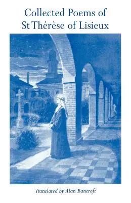 Zbierka básní svätej Terézie z Lisieux - Collected Poems of St Therese of Lisieux
