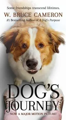 Psí cesta Filmový spojovací film (A Dog's Journey Movie Tie-In) - A Dog's Journey Movie Tie-In