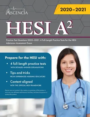HESI A2 Practice Test Questions Book (Kniha s praktickými testovými otázkami): 4 praktické testy v plnej dĺžke pre vstupnú hodnotiacu skúšku HESI - HESI A2 Practice Test Questions Book: 4 Full-Length Practice Tests for the HESI Admission Assessment Exam