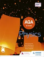 AQA A Level Physics (Year 1 a Year 2) - AQA A Level Physics (Year 1 and Year 2)