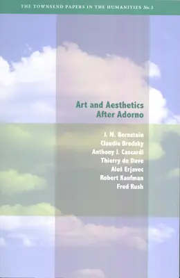Umenie a estetika po Adornovi - Art and Aesthetics After Adorno