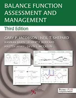 Hodnotenie a riadenie rovnovážnych funkcií - Balance Function Assessment and Management