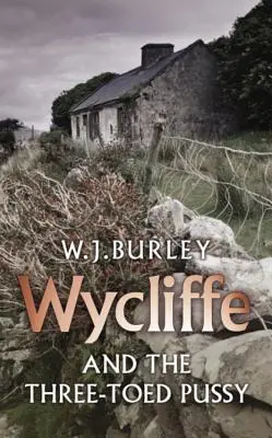Wycliffe a trojprstá mačička - Wycliffe and the Three Toed Pussy