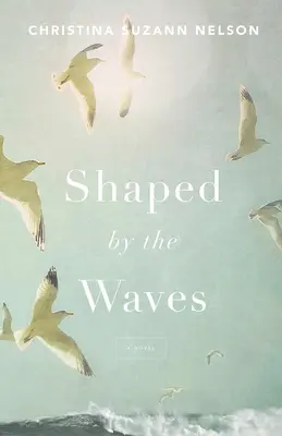 Formované vlnami - Shaped by the Waves