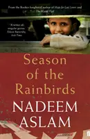 Sezóna dažďových vtákov (Aslam Nadeem (Autor)) - Season of the Rainbirds (Aslam Nadeem (Author))