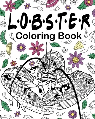 Kniha na vyfarbovanie homára - Lobster Coloring Book